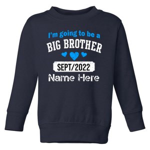 Personalize Big Brother Custom Date And Name Toddler Sweatshirt