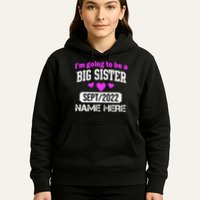 Personalize Big Sister Est Custom Year And Name  Hoodie