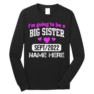 Personalize Big Sister Est Custom Year And Name  Long Sleeve Shirt