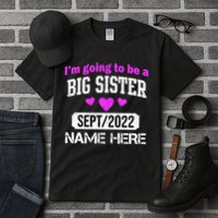 Personalize Big Sister Est Custom Year And Name  Tall T-Shirt