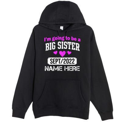 Personalize Big Sister Est Custom Year And Name  Premium Pullover Hoodie