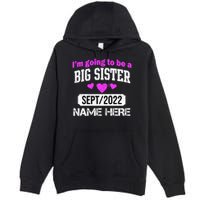 Personalize Big Sister Est Custom Year And Name  Premium Pullover Hoodie