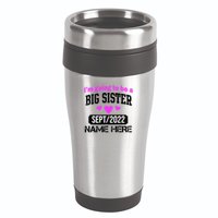 Personalize Big Sister Est Custom Year And Name  16oz Travel Tumbler