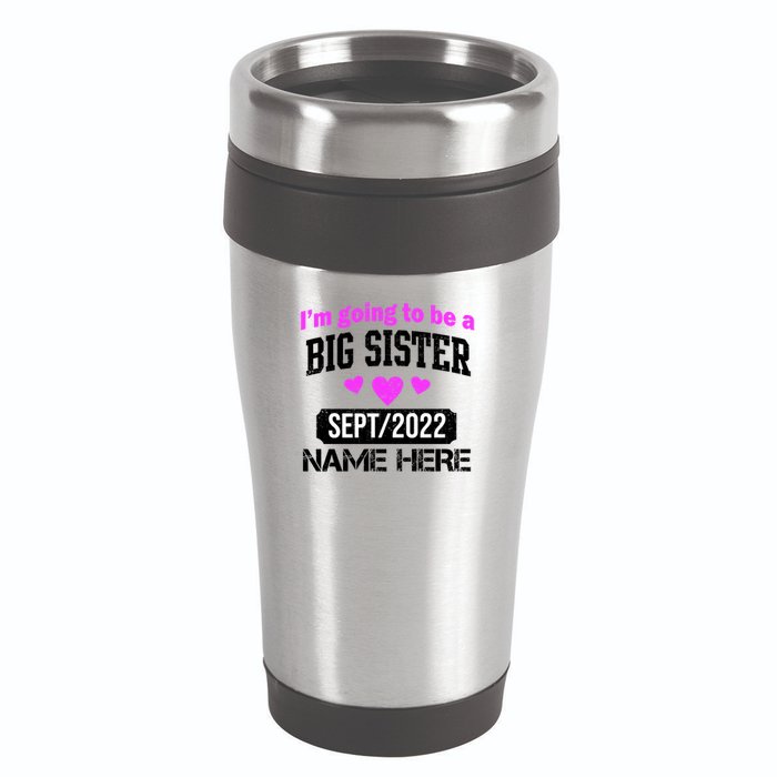 Personalize Big Sister Est Custom Year And Name  16oz Travel Tumbler