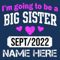 Personalize Big Sister Est Custom Year And Name  Infant Baby Jersey Bodysuit