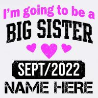 Personalize Big Sister Est Custom Year And Name  Garment-Dyed Sweatshirt