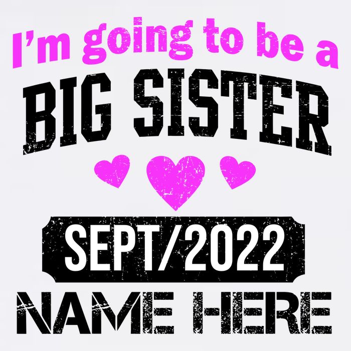 Personalize Big Sister Est Custom Year And Name  Garment-Dyed Sweatshirt