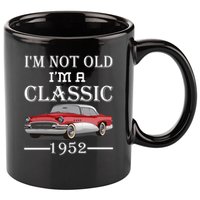 Personalize Birthday Year I'm not Old I'm a Classic Car 11oz C Handle Ceramic Mug
