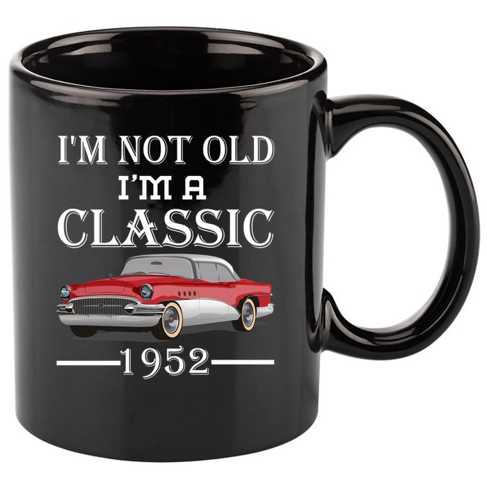 Personalize Birthday Year I'm not Old I'm a Classic Car 11oz C Handle Ceramic Mug
