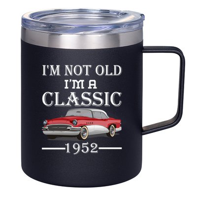 Personalize Birthday Year I'm not Old I'm a Classic Car 12oz Stainless Steel Coffee Mug