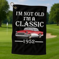 Personalize Birthday Year I'm not Old I'm a Classic Car Golf Towel