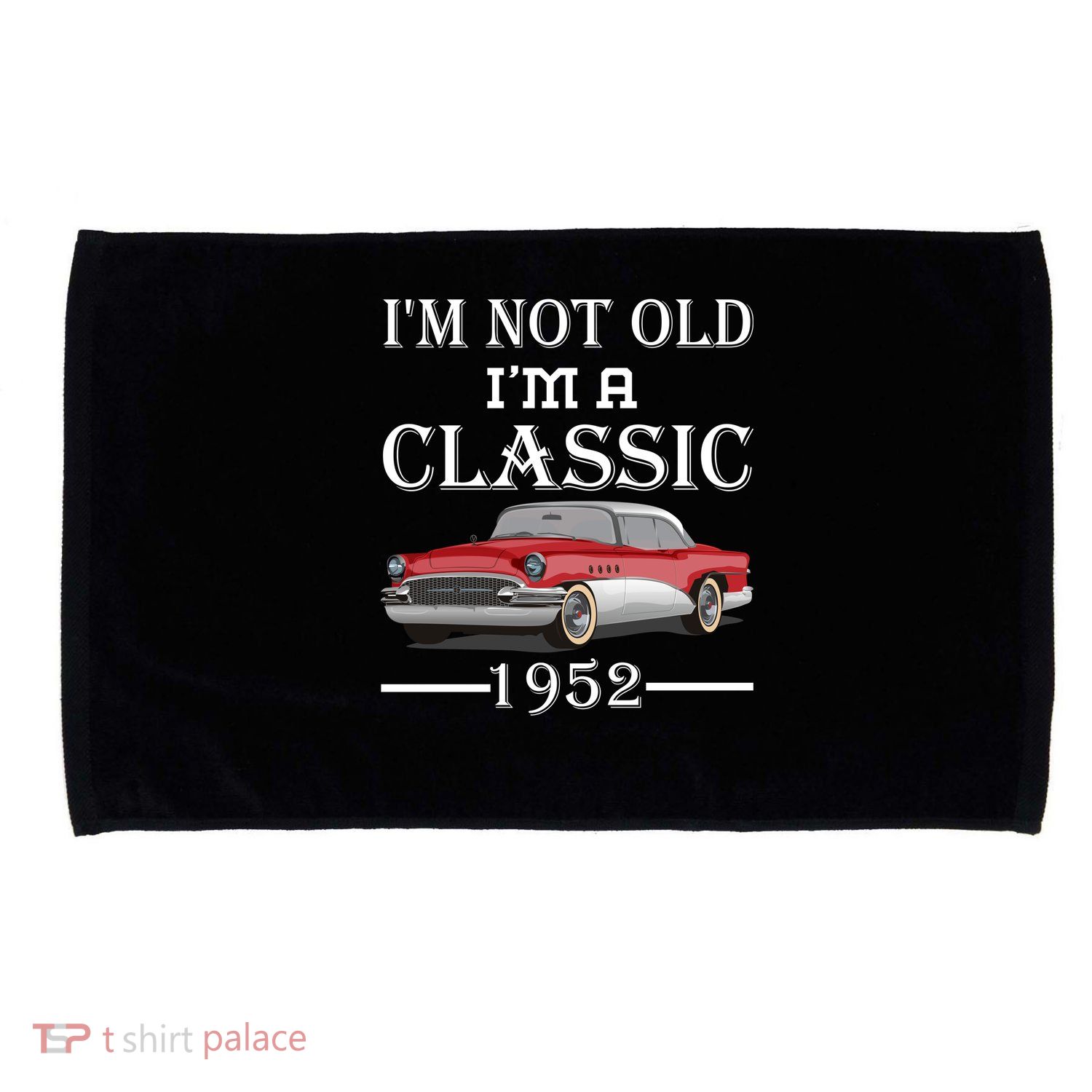 Personalize Birthday Year I'm not Old I'm a Classic Car Microfiber Hand Towel