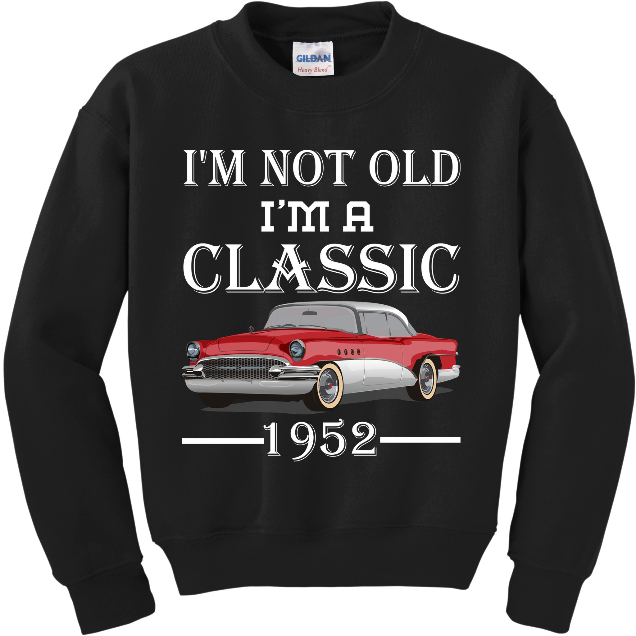 Personalize Birthday Year I'm not Old I'm a Classic Car Kids Sweatshirt
