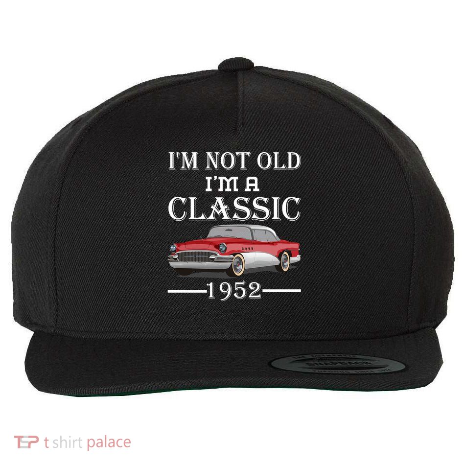 Personalize Birthday Year I'm not Old I'm a Classic Car Wool Snapback Cap