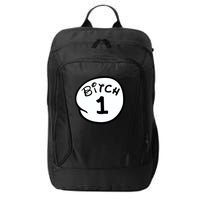 Personalize Bitch 1 2 3 4 5 Custom Number City Backpack