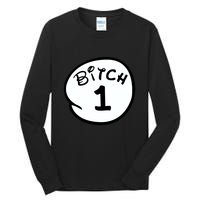 Personalize Bitch 1 2 3 4 5 Custom Number Tall Long Sleeve T-Shirt