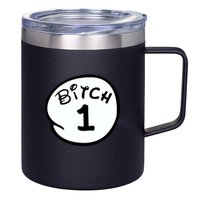 Personalize Bitch 1 2 3 4 5 Custom Number 12oz Stainless Steel Coffee Mug