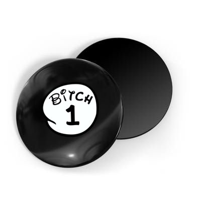 Personalize Bitch 1 2 3 4 5 Custom Number Magnet