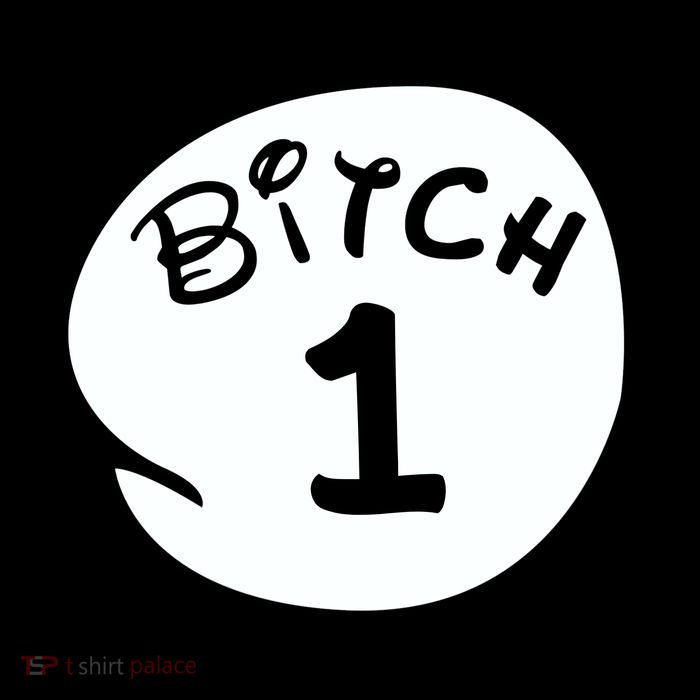 Personalize Bitch 1 2 3 4 5 Custom Number Poster