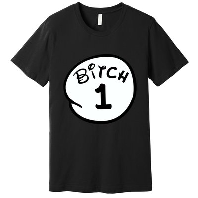 Personalize Bitch 1 2 3 4 5 Custom Number Premium T-Shirt