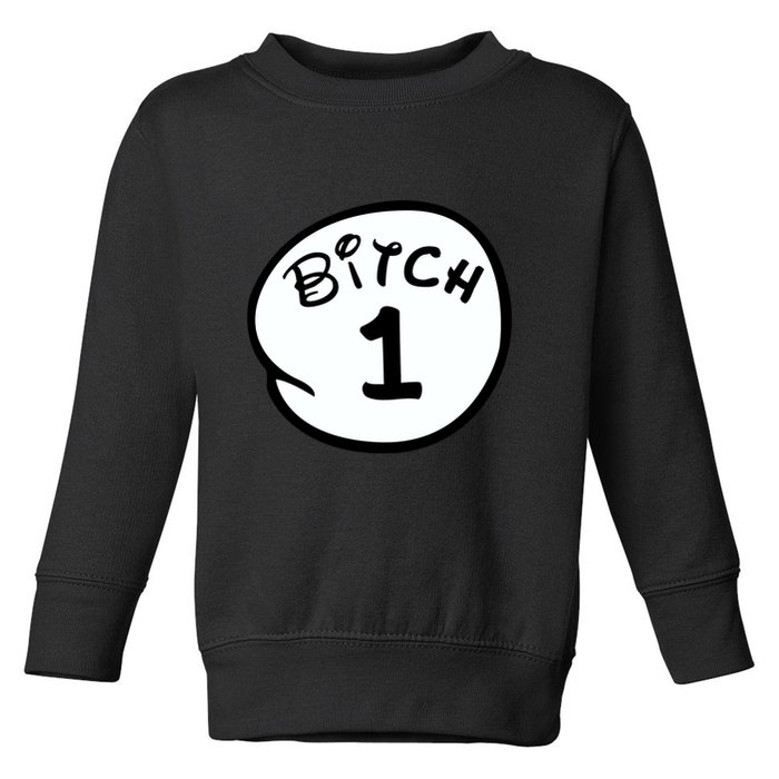 Personalize Bitch 1 2 3 4 5 Custom Number Toddler Sweatshirt
