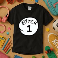 Personalize Bitch 1 2 3 4 5 Custom Number Kids T-Shirt