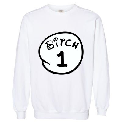 Personalize Bitch 1 2 3 4 5 Custom Number Garment-Dyed Sweatshirt