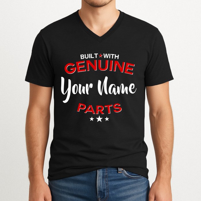 Personalize Built With Genuine Parts Custom Name V-Neck T-Shirt