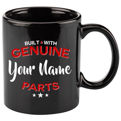 Personalize Built With Genuine Parts Custom Name 11oz C Handle Ceramic Mug