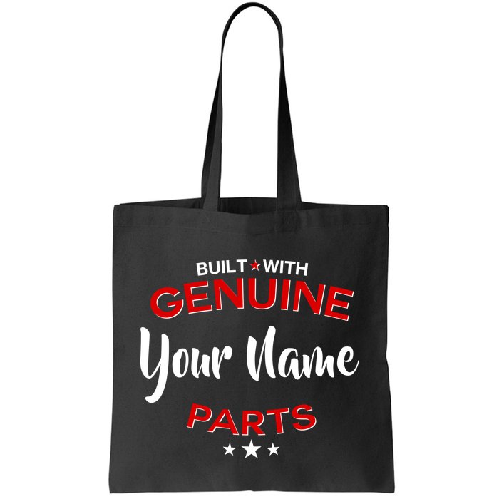 Personalize Built With Genuine Parts Custom Name Tote Bag