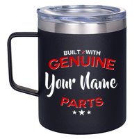 Personalize Built With Genuine Parts Custom Name 12oz Stainless Steel Coffee Mug