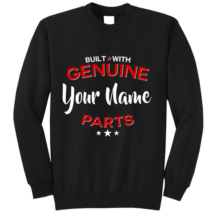Personalize Built With Genuine Parts Custom Name Tall Sweatshirt