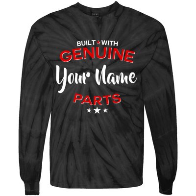 Personalize Built With Genuine Parts Custom Name Tie-Dye Long Sleeve Shirt