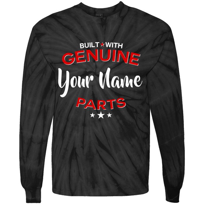 Personalize Built With Genuine Parts Custom Name Tie-Dye Long Sleeve Shirt