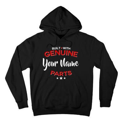 Personalize Built With Genuine Parts Custom Name Tall Hoodie
