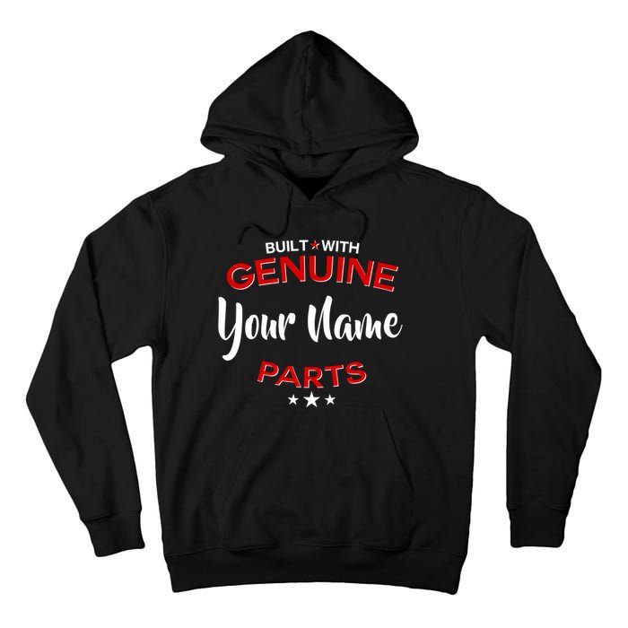 Personalize Built With Genuine Parts Custom Name Tall Hoodie