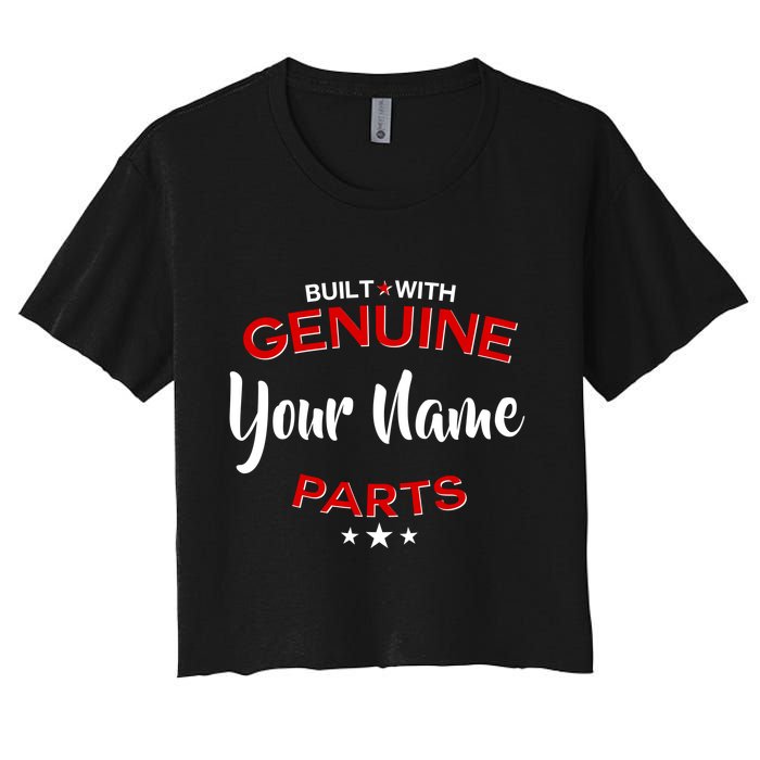 Personalize Built With Genuine Parts Custom Name Crop Top