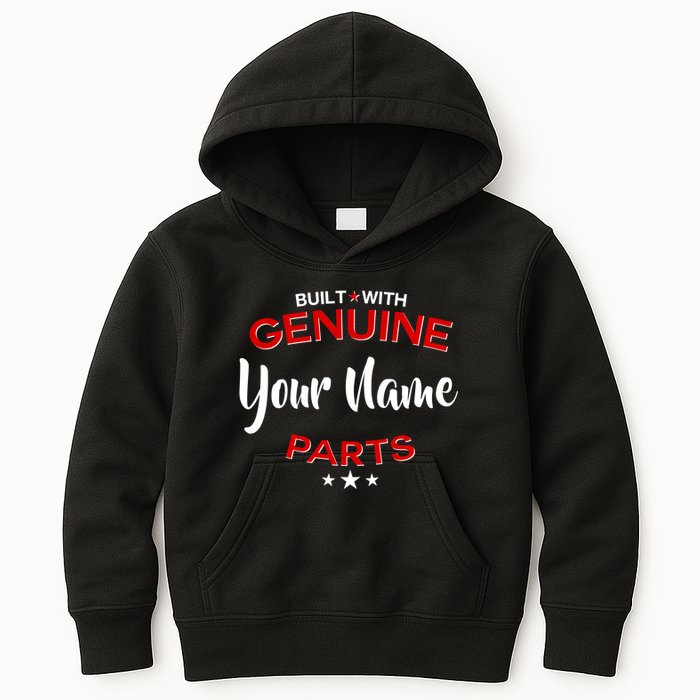 Personalize Built With Genuine Parts Custom Name Kids Hoodie
