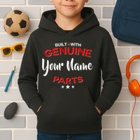 Personalize Built With Genuine Parts Custom Name Kids Hoodie