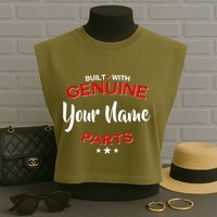 Personalize Built With Genuine Parts Custom Name Garment-Dyed Women's Muscle Tee