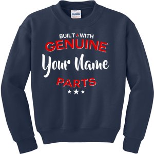 Personalize Built With Genuine Parts Custom Name Kids Sweatshirt