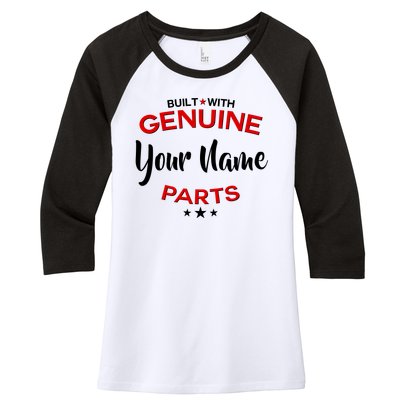 Personalize Built With Genuine Parts Custom Name Women's Tri-Blend 3/4-Sleeve Raglan Shirt