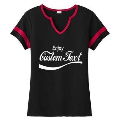 Personalize Enjoy Custom Text Name Spoof Logo Ladies Halftime Notch Neck Tee