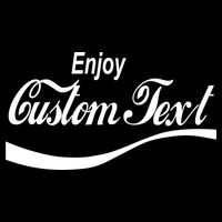 Personalize Enjoy Custom Text Name Spoof Logo Cooling Performance Crew T-Shirt