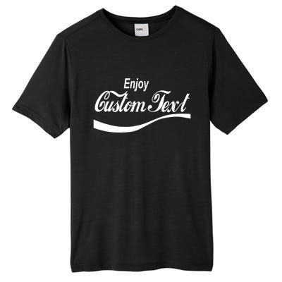 Personalize Enjoy Custom Text Name Spoof Logo Tall Fusion ChromaSoft Performance T-Shirt