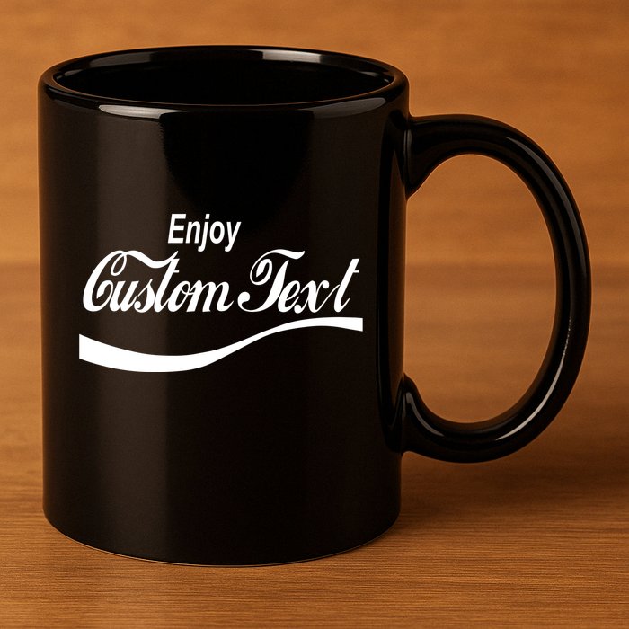 Personalize Enjoy Custom Text Name Spoof Logo 11oz C Handle Ceramic Mug