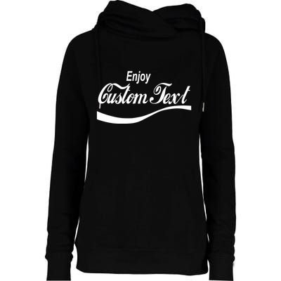 Personalize Enjoy Custom Text Name Spoof Logo Womens Funnel Neck Pullover Hood