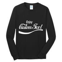 Personalize Enjoy Custom Text Name Spoof Logo Tall Long Sleeve T-Shirt