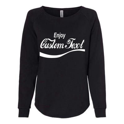 Personalize Enjoy Custom Text Name Spoof Logo Womens California Wash Sweatshirt