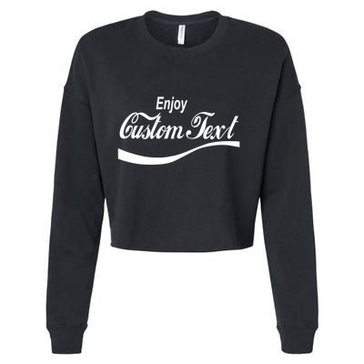 Personalize Enjoy Custom Text Name Spoof Logo Cropped Pullover Crew
